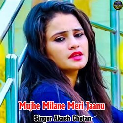 Mujhe Milane Meri Jaanu-Ql4DX0NSflQ