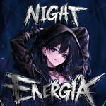 NIGHT ENERGA (Slowed)