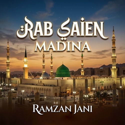 Rab Saien Madina