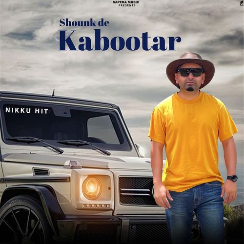 Shounk De Kabootar