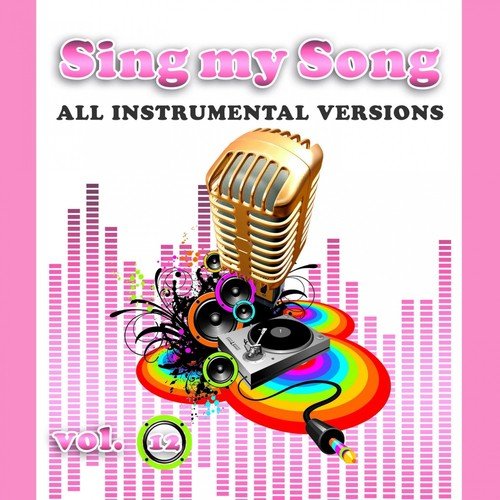 Sing My Song Vol 12