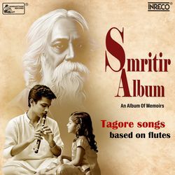 Smritir Album - Tagore Songs Based On Flutes-A1tSeAJcD1I