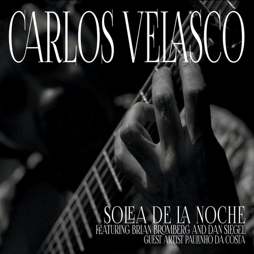 Solea de la Noche (feat. Dan Siegel & Brian Bromberg) cover art