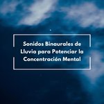 Musica Relajante Para Estudiar - Song Download from Musica para  Concentracion - Canciones Relajantes y Sonidos Ambientales para Estudiar y  Trabajar con Tecnicas de Concentracion @ JioSaavn