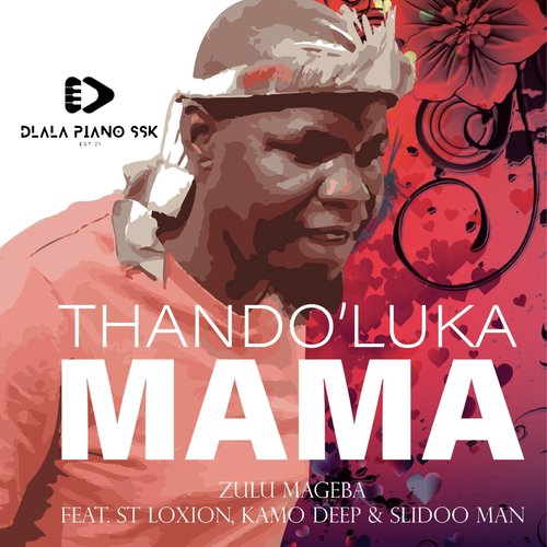 Thando&#039;luka Mama_poster_image