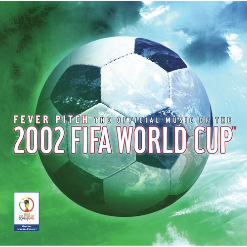 The Official Album Of The 2002 FIFA World Cup?