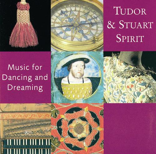 Tudor and Stuart Spirit (Music for Dancing and Dreaming)_poster_image