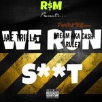 We Run Shit (feat. Cream) (We Run Shit)