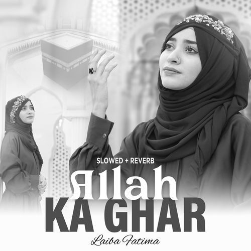 Allah Ka Ghar Lofi Version