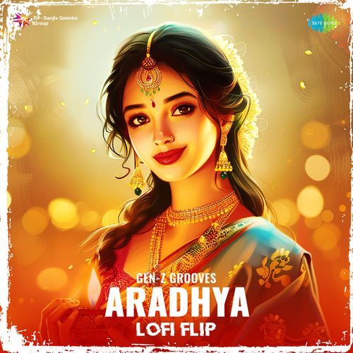 Aradhya - LoFi Flip