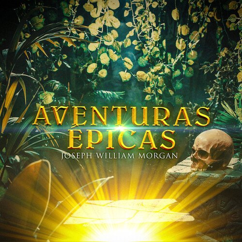 Aventuras Epicas