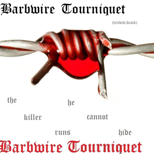 Barbwire Tourniquet
