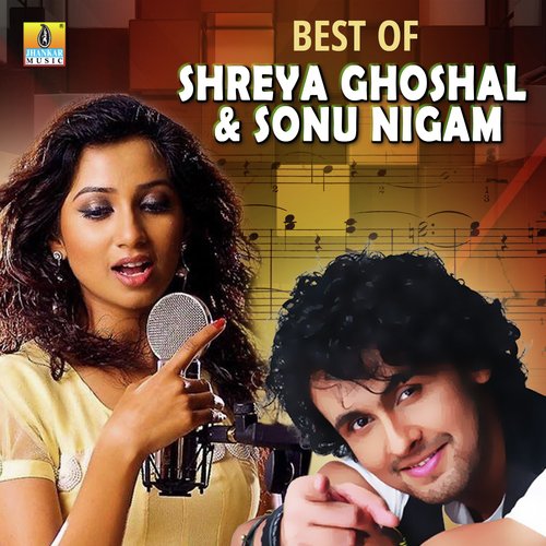 Best of Shreya Ghoshal & Sonu Nigam