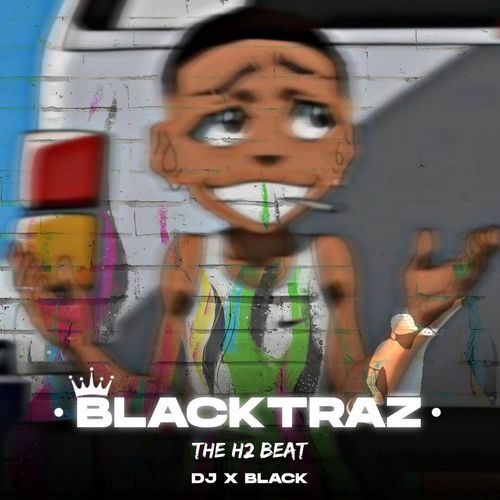 Blacktraz (The H2 Beat)