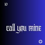 Call You Mine