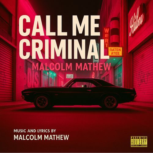 Call me Criminal cover art
