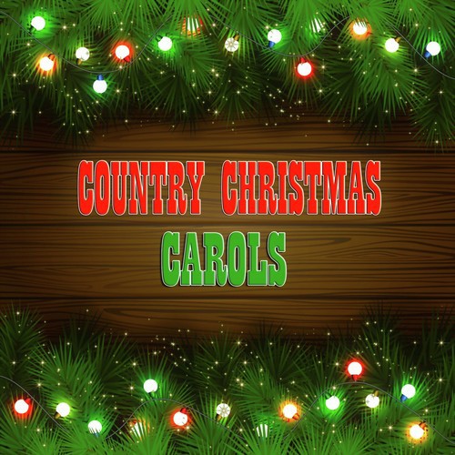 Country Christmas Carols (45 Original Recordings)