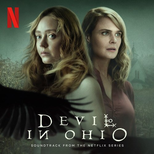 Devil in Ohio (Soundtrack from the Netflix Series)