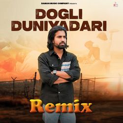 Dogli Duniyadari (Remix)-RVw7fjYEXHs