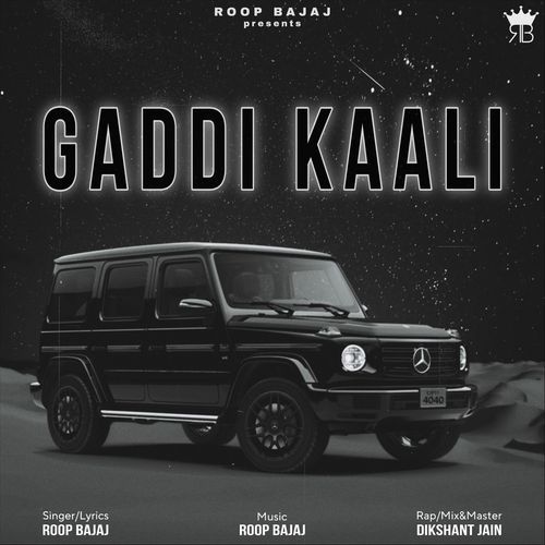 GADDI KAALI (feat. Dikshant Jain) cover art