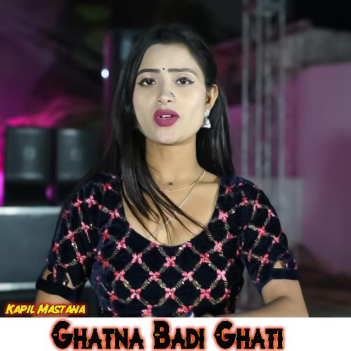 Ghatna Badi Ghati