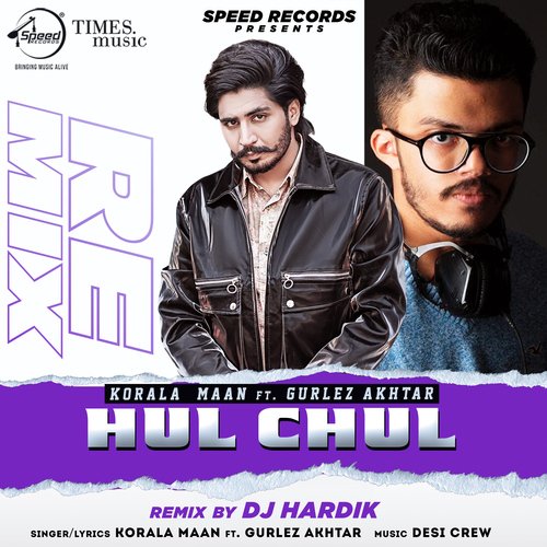 Hul Chul Remix By DJ Hardik