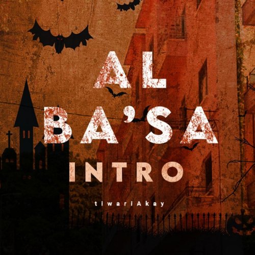 Intro - al ba'sa