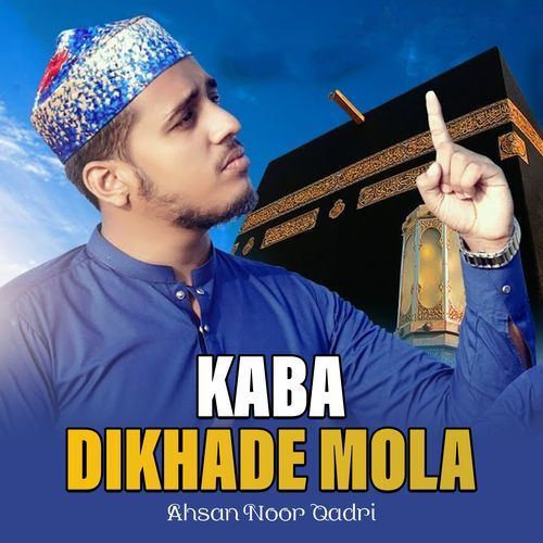 Kaba Dikhade Mola