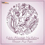 Hum To Kahen Gay (From Kabhi Alwidah Na Kehna)