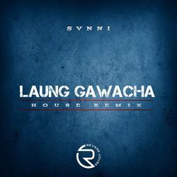 Laung Gawacha-PQISRg1bU2M