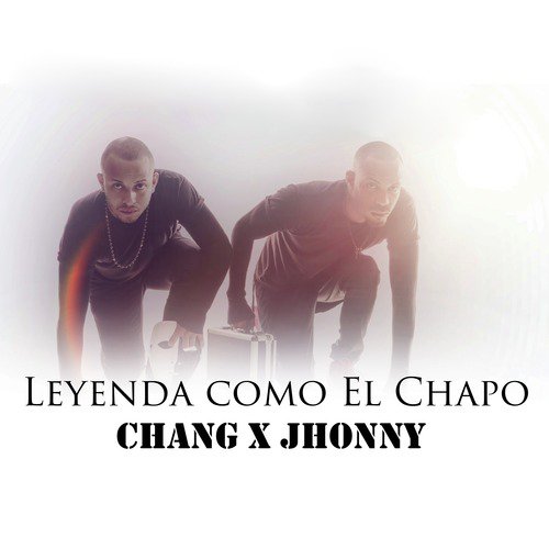 Leyenda Como el Chapo_poster_image