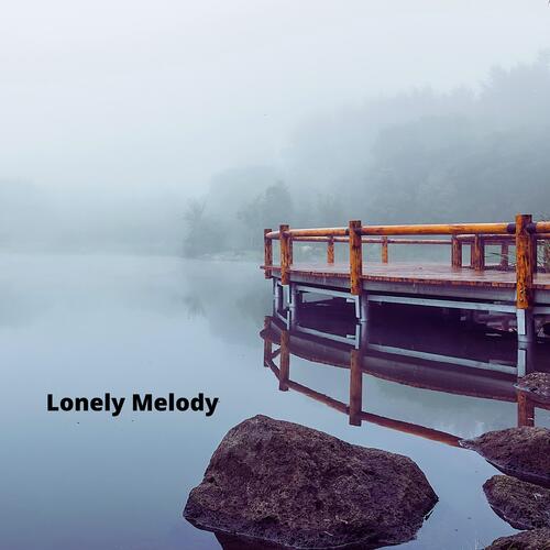 Lonely Melody