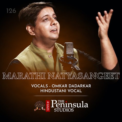 Marathi Natyasangeet (Live)