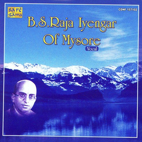 Ksheera Sagara Sayana Nannu B.S. Raja Iyengar