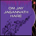 Om Jay Jagannath Hare