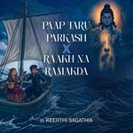 Paap Taru Prakash X Raakh Na Ramakda