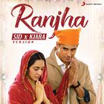 Ranjha (Sid X Kiara Wedding Version)