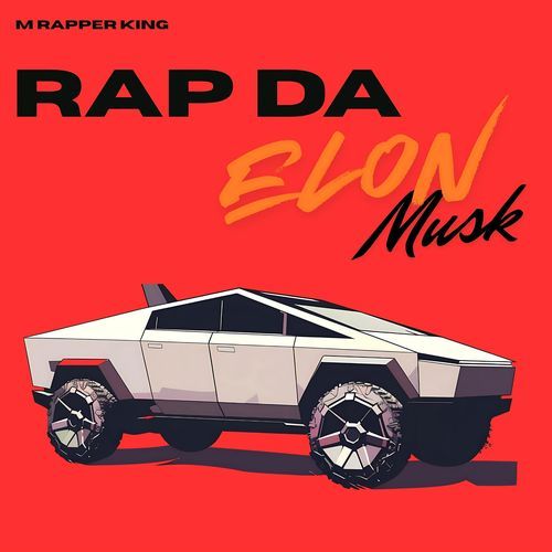 Rap Da Elon Musk