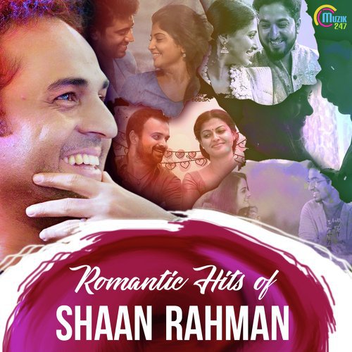 Romantic Hits Of Shaan Rahman