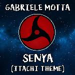 Senya (Itachi Theme) (From "Naruto Shippuden")