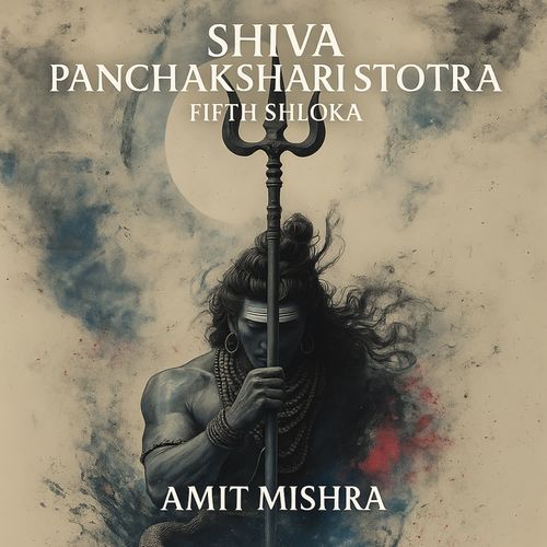 Shiva Panchakshari Stotra Fifth Shloka