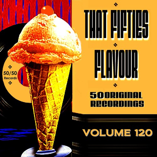 That Fifties Flavour Vol 120