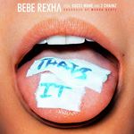 That's It (feat. Gucci Mane & 2 Chainz)