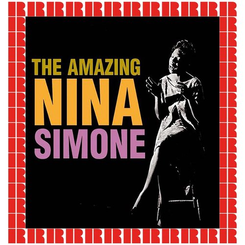 The Amazing Nina Simone [Bonus Track Version] (Hd Remastered Edition)