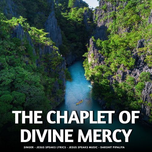 The Chaplet of Divine Mercy