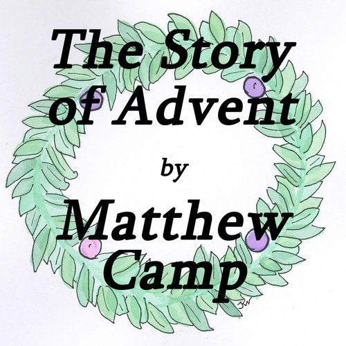 The Story of Advent