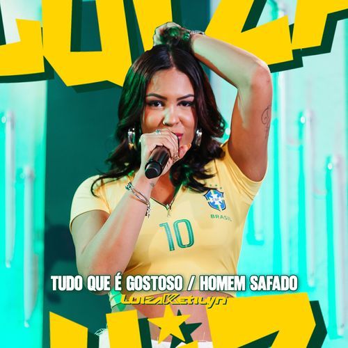 Tudo Que É Gostoso / Homem Safado