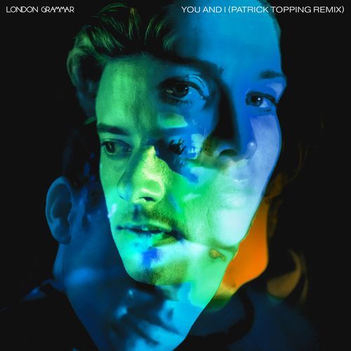 You And I (Patrick Topping Remix)_poster_image