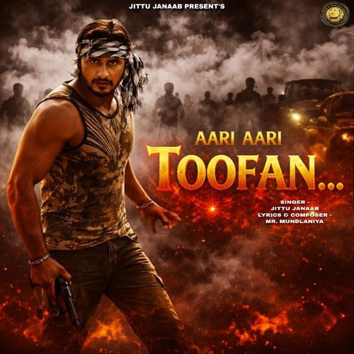 Aari Aari Toofan