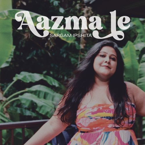 Aazma Le_poster_image